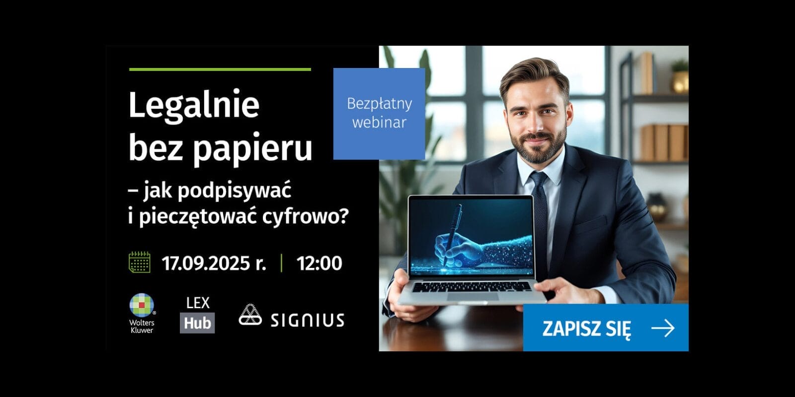 WEBINAR | Legalnie bez papieru – jak podpisywać i pieczętować cyfrowo?