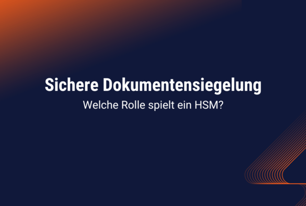 Sichere Dokumentenversiegelung